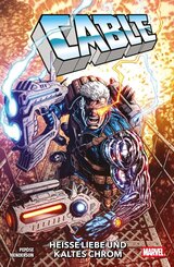 Cable: Hei&szlig;e Liebe und kalter Chrom