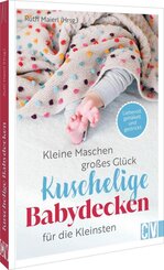 Kleine Maschen, gro&szlig;es Gl&uuml;ck: Kuschelige Babydecken f&uuml;r die Kleinsten