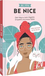 Be You - Be Nice