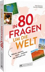 In 80 Fragen um die Welt