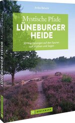 Mystische Pfade L&uuml;neburger Heide