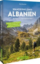 Wanderwildnis Albanien