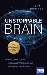 Unstoppable Brain