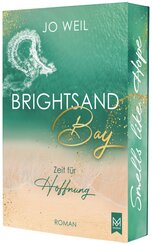 Brightsand Bay - Zeit f&uuml;r Hoffnung