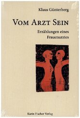 Vom Arzt Sein