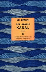 Der gro&szlig;e Kanal