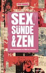 Sex, S&uuml;nde & Zen
