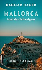 Mallorca - Insel des Schweigens
