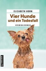 Vier Hunde und ein Todesfall