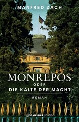 Monrepos oder die K&auml;lte der Macht