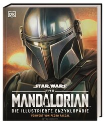 Star Wars The Mandalorian Die illustrierte Enzyklop&auml;die