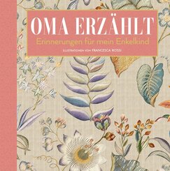 Oma erz&auml;hlt