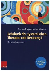 Lehrbuch der systemischen Therapie und Beratung I