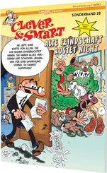 Clever und Smart Sonderband 28: Alte Feindschaft rostet nicht