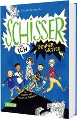 Schisser und ich 2: Donnerwetter