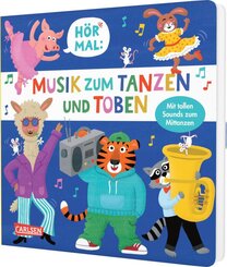 H&ouml;r mal (Soundbuch): Musik zum Tanzen und Toben