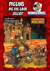 Piglins - bis die Lava zischt! - F&uuml;r Fans von Minecraft