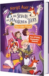 Die Schule der magischen Tiere Neuausgabe 5: Top oder Flop!