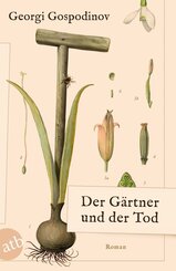 Der G&auml;rtner und der Tod