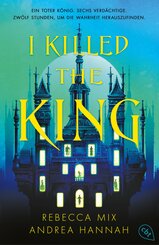 I Killed The King