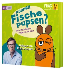 Frag doch mal ... die Maus: K&ouml;nnen Fische pupsen?,3 Audio-CD