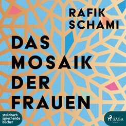 Das Mosaik der Frauen,1 Audio-CD, 1 MP3