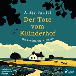 Der Tote vom Kl&uuml;nderhof,1 Audio-CD, 1 MP3