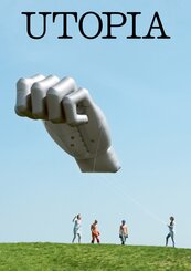 Utopia. Recht auf Hoffnung