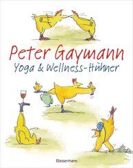 Yoga- und Wellness-H&uuml;hner