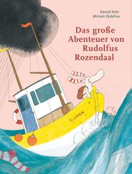 Das gro&szlig;e Abenteuer von Rudolfus Rozendaal