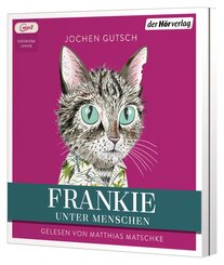 Frankie - Unter Menschen,1 Audio-CD, 1 MP3