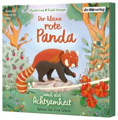 Der kleine rote Panda und die Achtsamkeit,1 Audio-CD