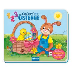 TR&Ouml;TSCH - 1 2 3 bunt wird das Osterei Spielbuch mit Knack-Sounds