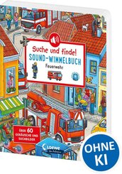 Suche und finde! Sound-Wimmelbuch - Feuerwehr