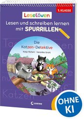 Lesel&ouml;wen - Lesen und schreiben lernen mit Spurrillen - Die Katzen-Detektive