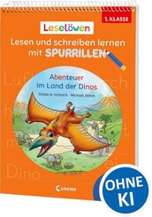 Lesel&ouml;wen - Lesen und schreiben lernen mit Spurrillen - Abenteuer im Land der Dinos