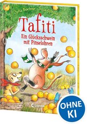 Tafiti (Band 24) - Ein Gl&uuml;cksschwein mit Pinselohren