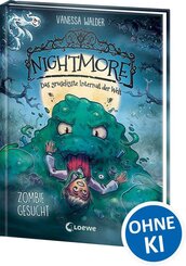 Nightmore - Das gruseligste Internat der Welt (Band 2) - Zombie gesucht