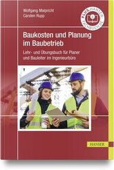 Baukosten und Planung im Baubetrieb