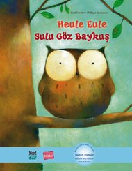 Heule Eule (Deutsch-T&uuml;rkisch)