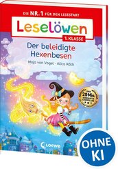 Lesel&ouml;wen 1. Klasse - Der beleidigte Hexenbesen