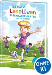 Die besten Lesel&ouml;wen-Fu&szlig;ballgeschichten zum Lesenlernen