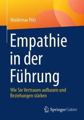 Empathie in der F&uuml;hrung