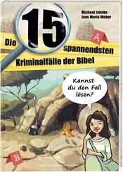 Die 15 spannendsten Kriminalf&auml;lle in der Bibel