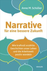 Narrative f&uuml;r eine bessere Zukunft