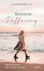 Momente der Hoffnung