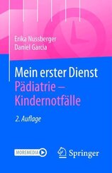 Mein erster Dienst P&auml;diatrie - Kindernotf&auml;lle