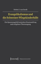 Evangelikalismus und die Schweizer Pflegekinderhilfe