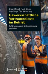 Gewerkschaftliche Vertrauensleute im Betrieb