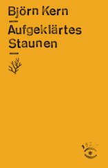 Aufgekl&auml;rtes Staunen